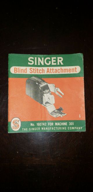 Singer Sewing Machine Blind Stitch Attachment Instructions Book For No.  160742