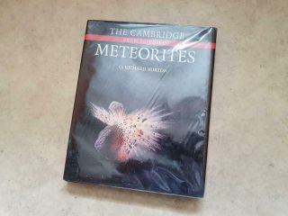 Book: Cambridge Encyclopedia Of Meteorites By Richard Norton