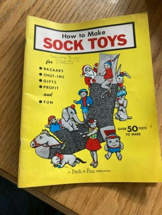 How To Make Sock Toys Over 50 Patterns Pack - O - Fun Vintage Retro Book 1967