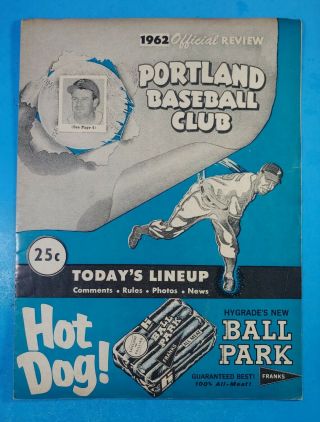 Oregon Baseball Portland / Portland Baseball Club 1962 Official Review