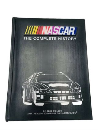 Nascar The Complete History Book 1947 - 2006