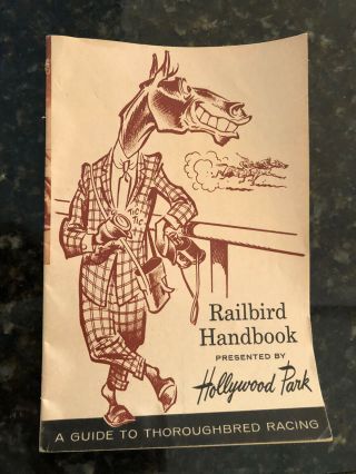 Official 1950s 1960s Hollywood Park (racetrack) Railbird Handbook Horse Racing