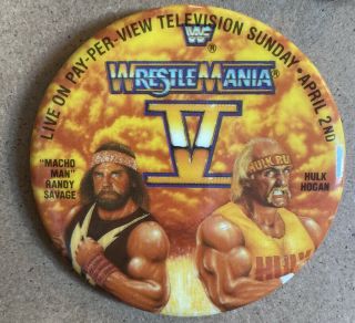 Wwf Wrestlemania V 5 April 2nd Hulk Hogan Macho Man 2.  5 " Pinback Button Pin Rare