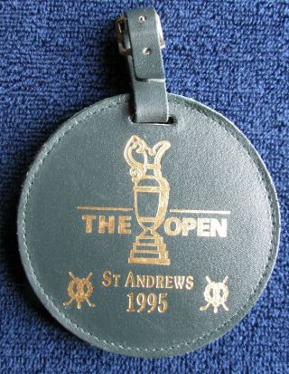 The Open At St.  Andrews 1995 Bag Tag With Ball Mark