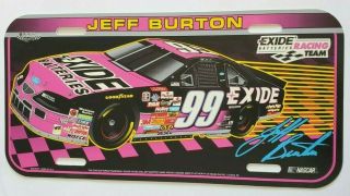 Vintage Jeff Burton Vinyl License Plate Nascar 99 Exide Batteries Racing Team