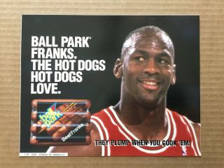 Michael Jordan 1993 Ball Park Frank Hot Dog Store Display Ad