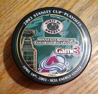 2003 Stanley Cup Playoffs Minnesota Wild Vs Colorado Avalanche Nhl Puck Game 3