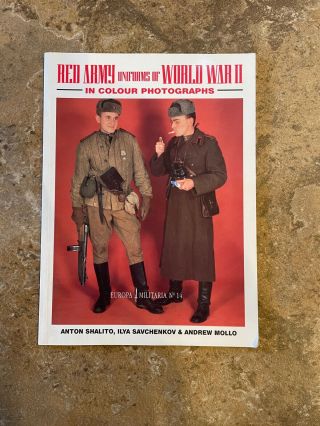 Red Army Uniforms Of World War Ii In Colour Photographs - Russian Army - Book