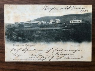 China Old Postcard Lazareth Tsingtau To Germany 1901