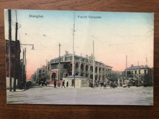China Old Postcard French Consulate Shanghai