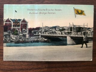 China Old Postcard Austrian Bridge Tientsin Coiling Dragon To Peking 1910