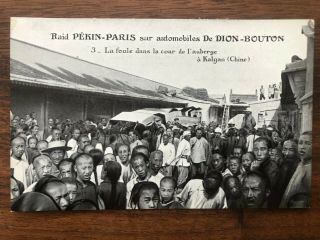 China Old Postcard Raid Peking Paris Automobile Dion Bouton Kalgan