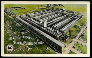 Vintage " Allis Chalmers Mfg Co.  " Milwaukee Wi Picture Postcard