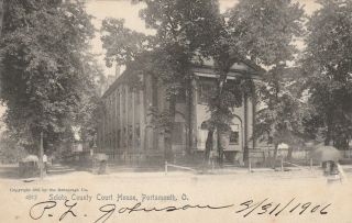 Vintage Postcard Scotia County Court House Portsmouth Ohio 1906 Antique