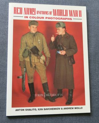 Red Army Uniforms Of Ww2 In Color Photos Book - - Europa Militaria 14