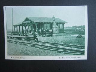 Old C.  1910 - Moss Beach Train Station - Ca.  - Ocean Shore Railway - Postcard