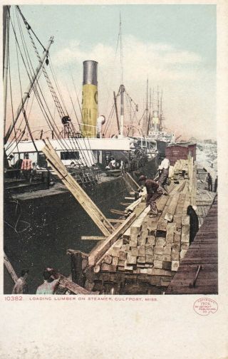 Old Vintage Gulfport Ms Postcard Loading Lumber On Steamer Detroit Publishing