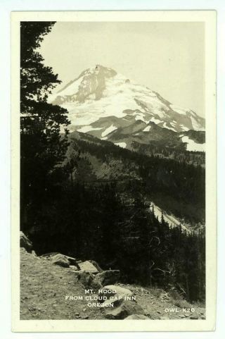 Mt Hood From Cloud Cap Inn Oregon Vintage 1930s Owl - K20 Rppc Real Photo Postcard