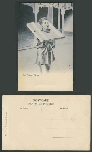China Hong Kong Old Postcard The Cangue Chinese Corporal Punishment Prisoner Man