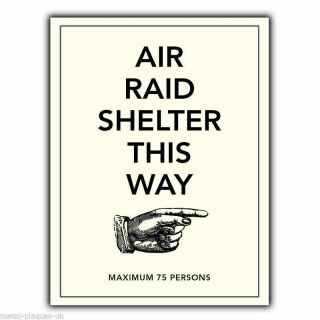 Metal Sign Wall Plaque Air Raid Shelter This Way Poster Ww2 Advert Print Picture