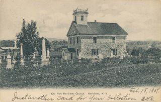 Herkimer Ny – Old Fort Herkimer Church – Udb – 1907