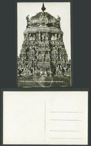 India Old Real Photo Postcard The Golden Tower,  Madura Temple,  Statues,  Carvings