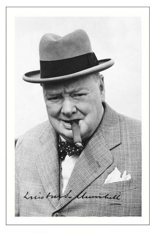 Winston Churchill Signed Photo Print Autograph Prime Minister World War Ii