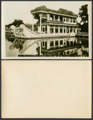 China Old Real Photo Card The Marble Boat Summer Palace Lake Peking Sommerpalast