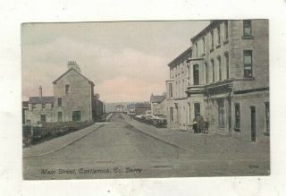 Castlerock - Main Street,  Co.  Derry,  N.  Ireland.  Old Printed Postcard Pu.  1908