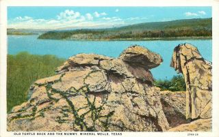 1920s Postcard Old Turtle Back & The Mummy,  Mineral Wells Tx Palo Pinto County?