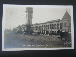 Old Vintage 1909 - Ferry Building - San Francisco Ca.  Rppc Real Photo Postcard