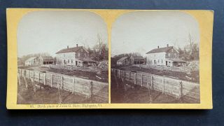 Vermont Stereoview Birthplace Of John G.  Saxe Highgate Vt By A F Styles C1870