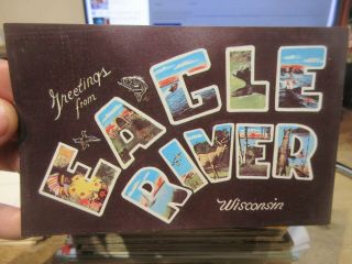 Vintage Old Postcard Wisconsin Greetings From Eagle River Large Letter Bubble