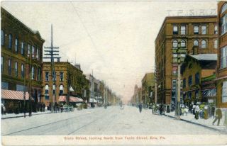 Old Erie Pa State Street Looking North From Tenth Street Erie County Postcard