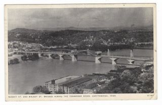 1937 Chattanooga Tn Bridges River Panoramic Vintage Postcard Tennessee Market St