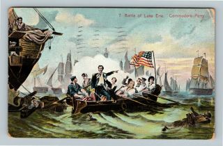 Battle Of Lake Erie,  Commodore Perry,  War Of 1812,  Vintage C1912 Postcard