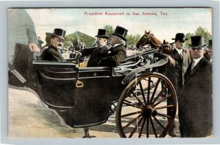 San Antonio Tx,  President Roosevelt In Carriage,  Vintage Texas C1910 Postcard