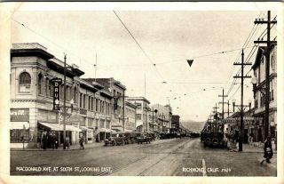 Richmond Contra Costa California Macdonald Ave At 6th Street Old Postcard View