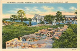 Linen Postcard Ny F270 Lake Champlain Bridge Ruins Old Fort St Frederic