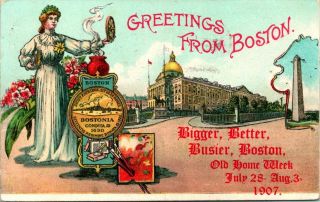 Antique Postcard Boston Massachusetts " Old Home Week,  1907 " Bigger,  Better