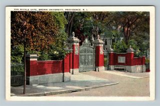 Providence Ri,  Van Wickle Gate,  Brown University,  Vintage Rhode Island Postcard