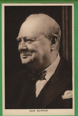 Vintage Real Photo Rppc Postcard Our Skipper Winston Churchill Prime Minister
