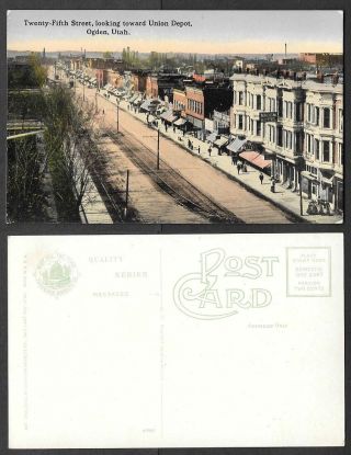 Old Utah Postcard - Ogden - Twenty - Fifth Street Scene,  Looking To Union Depot