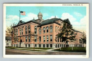 Franklin Pa,  High School,  Vintage Pennsylvania C1928 Postcard
