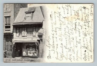 Philadelphia Pa,  Betsy Ross House,  Vintage Pennsylvania Postcard