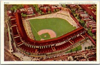 Vintage Chicago Ill.  Postcard Wrigley Field " Home Of The Cubs " Stadium Air View