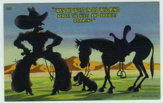 Cowboy Humor Way Out West In Old Wyoming Curt Teich Linen Comic Postcard