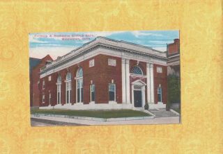 Ct Middletown 1908 - 29 Vintage Postcard Farmers & Mechanics Savings Bank Conn