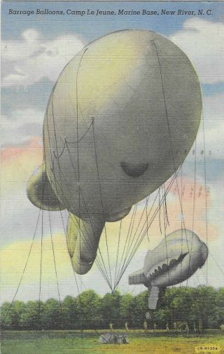 Vintage North Carolina Linen Postcard Barrage Balloons Camp Le Jeune Marine Base
