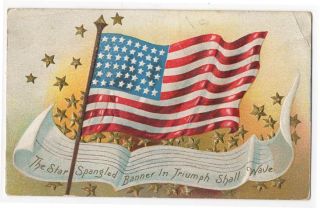 031421 Vintage Patriotic Postcard Us Flag Star Spangled Banner 1915 Embossed